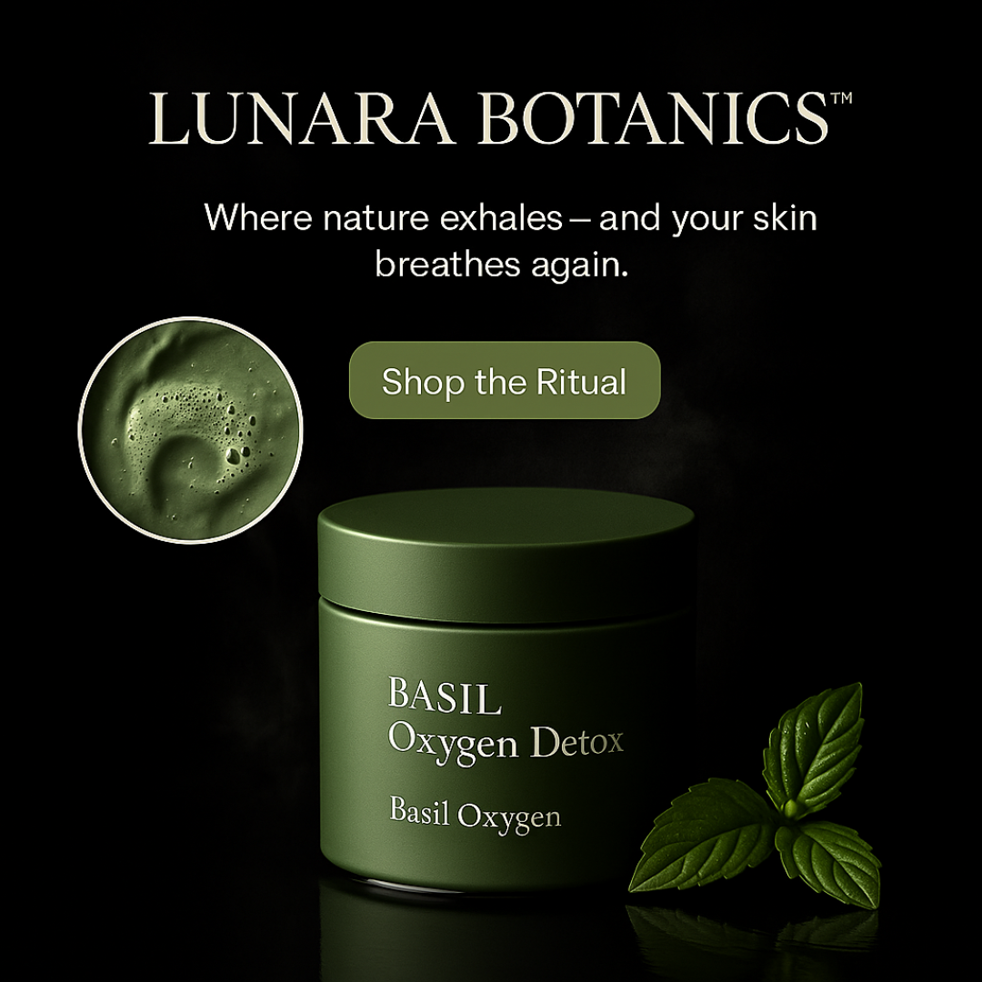 Lunara Botanics™ – Basil Oxygen Detox by Sattoro